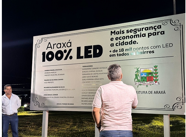 Araxá conclui iluminação 100% led em toda a cidade