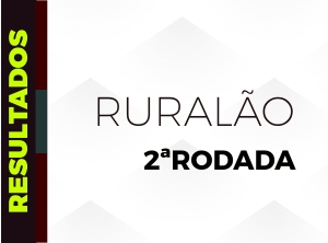 Confira os resultados da 2ª rodada do Ruralão