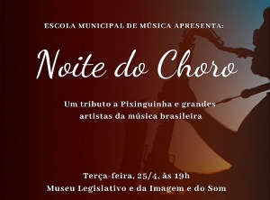 Escola Municipal de Música realiza a Noite do Choro nesta terça